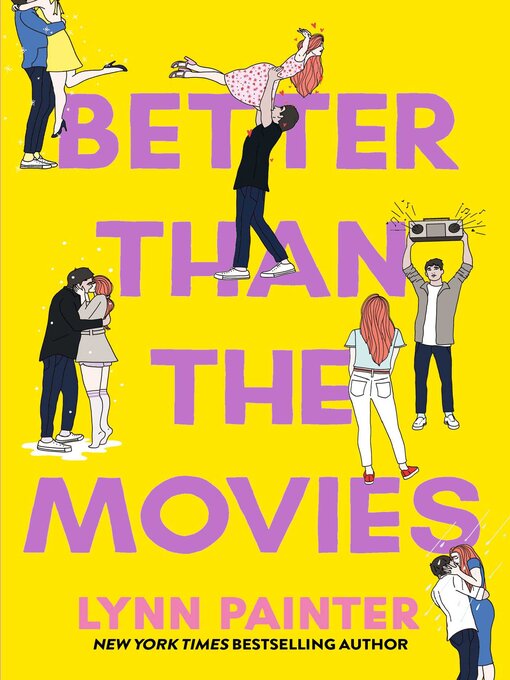 Title details for Better Than the Movies by Lynn Painter - Wait list
